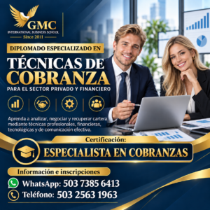 DIPLOMADO ESPECIALIZADO EN TÉCNICAS DE COBRANZA PARA EL SECTOR PRIVADO Y FINANCIERO