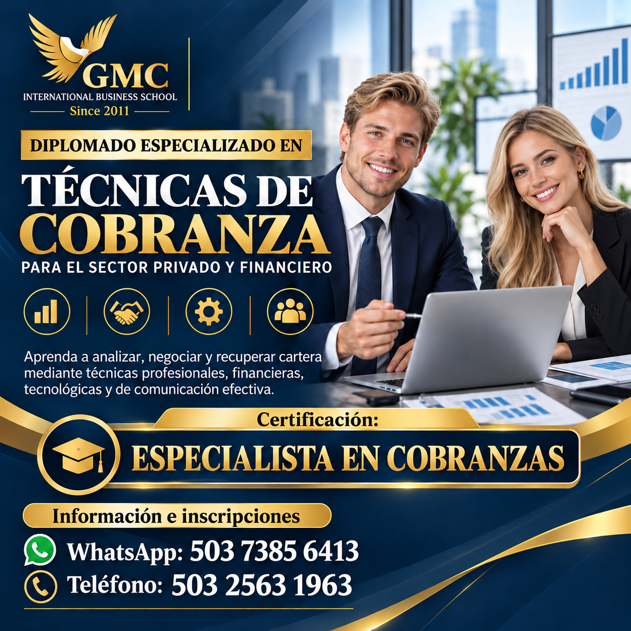 DIPLOMADO ESPECIALIZADO EN TÉCNICAS DE COBRANZA PARA EL SECTOR PRIVADO Y FINANCIERO